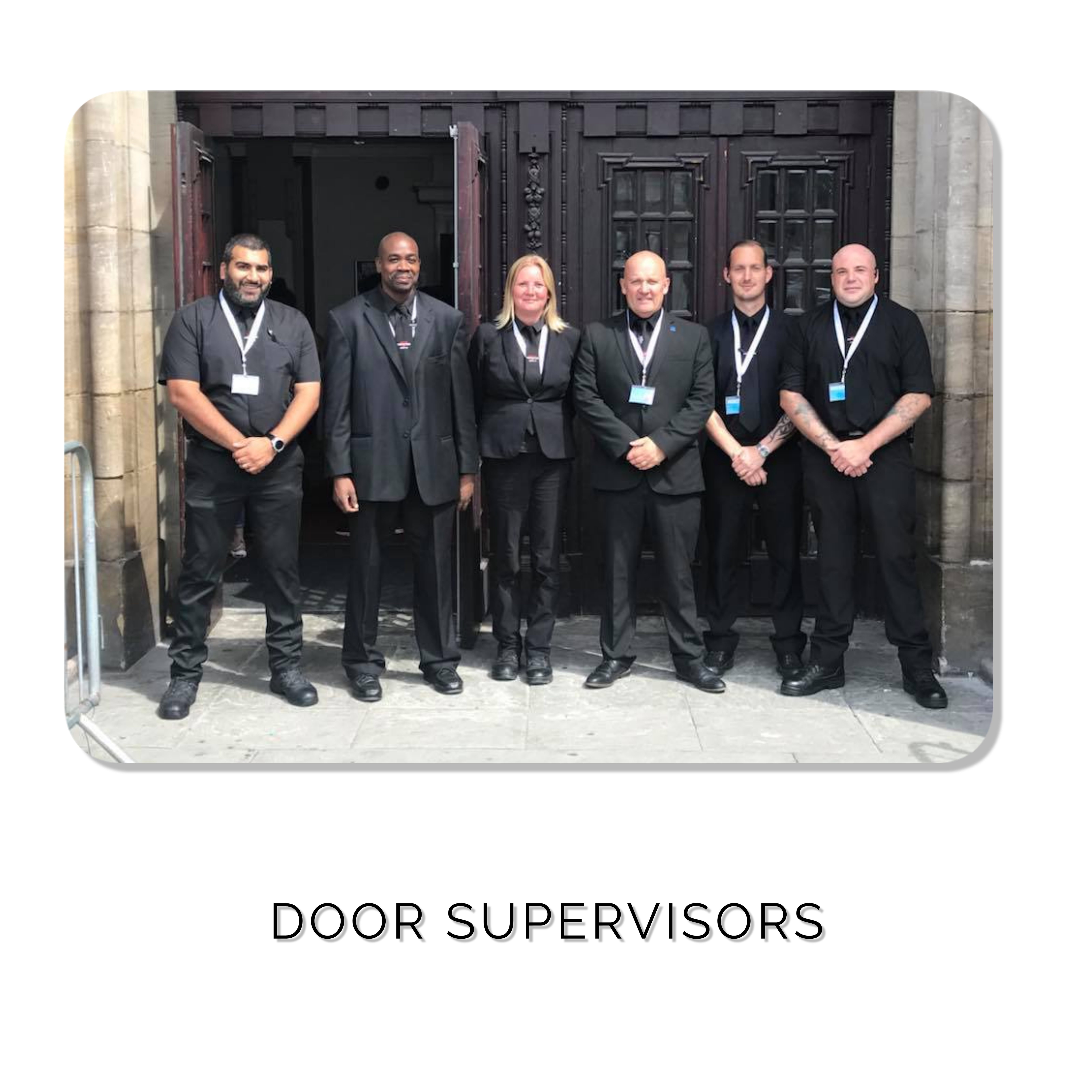 Door Supervisors, Security Guards, Security Guarding, Security Officers